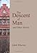 The Descent Of Man And Other Stories [with Biographical Introduction] by Edith Wharton
