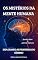 Livro Os mistérios da mente humana
