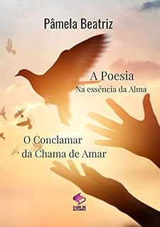 Livro A Poesia Na Essência Da Alma