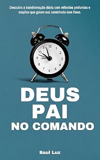 Livro Deus Pai no comando: 365 Devocionais para Inspirar sua Jornada Diária