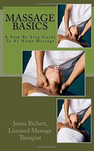 Massage Basics: A step by step guide to at home massage