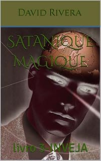 Livro Satanique Magique: livro 3-INVEJA (em português)