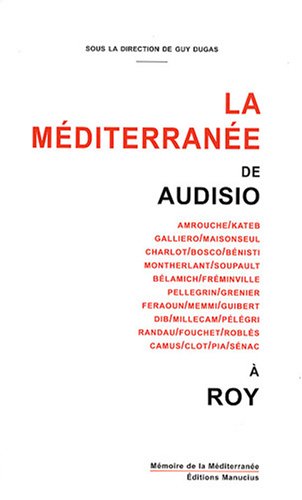 La  Méditerranée de Audisio à Roy