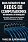 Livro Guia Definitivo das Redes de Computadores: Do Essencial ao Avançado: Conceitos, Estruturas e Estratégias de Alta Performance em Redes