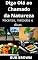 Livro Diga Olá ao Chamado da Natureza: Receitas, métodos e dicas