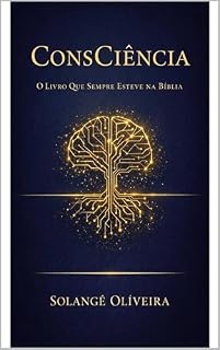 Livro ConsCiência: O livro que sempre esteve na Biblia
