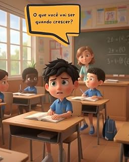 Livro O que você vai ser quando crescer?