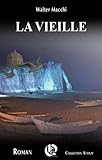 Image de La Vieille (French Edition)