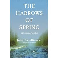 The Harrows of Spring: A World Made by Hand Novel (World Made by Hand Novels)