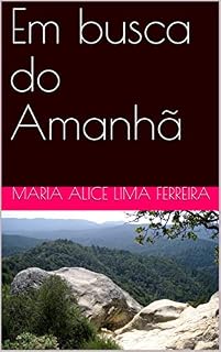 Livro Em busca do Amanhã