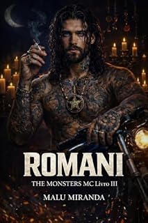 Livro Romani: The Monsters Mc livro III