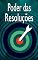 Livro Poder das Resoluções: Seu Guia de Ano Novo para Transformar Sua Vida, Desbloquear Seu Potencial e Se Tornar a Melhor Versão de Si Mesmo