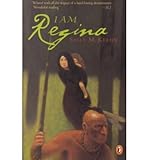 I Am Regina