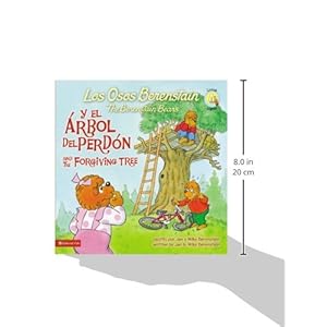 Los Osos Berenstain y el árbol del perdón / and the Forgiving Tree (Spanish Edition)