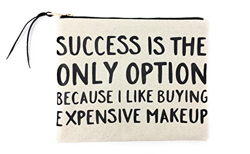Comfyable Canvas Makeup Bag, Cotton Cosmetic Pouch, Toiletry Travel Case, Printed with “Success Is The Only … Makeup”