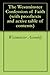 The Westminster Confession of Faith (with prooftexts and active table of contents) by
