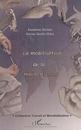 La  mobilisation de la main-d'oeuvre