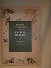 Pocket Guide to Animal Tracks