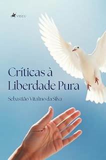 Livro Críticas à Liberdade Pura