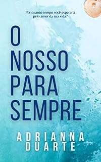 Livro O nosso para sempre