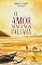 Livro O amor nunca nos faltará