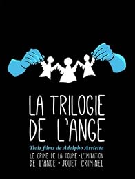 la trilogie de l'ange