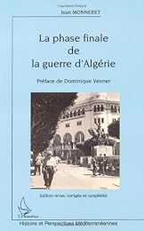 La  phase finale de la guerre d'Algérie