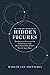 Hidden Figures Illustrated Edition: The American Dream and the Untold Story of the Black Women Mathe by 