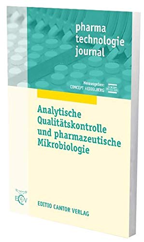 Analytische Qualitatskontrolle Und Pharmazeutische Mikrobiologie Pharma Technologie Journal Amazon De Concept Heidelberg Beckmann G Bucher