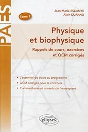Physique et biophysique