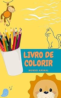 Livro Mundo Animal: Livro pra Colorir