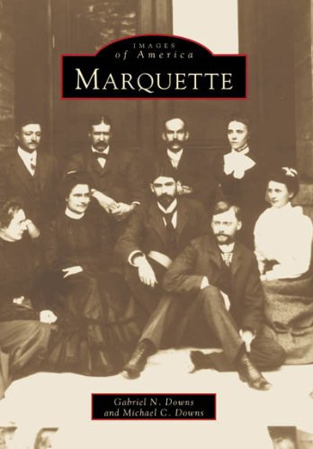 Marquette (Images of America: Michigan)
