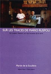 Sur les traces de Mario Ruspoli