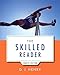 Skilled Reader, The