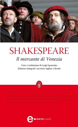Il mercante di Venezia (eNewton Classici) (Italian Edition)