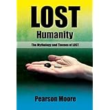 Lost Humanity: The Mythology and Themes of LOST