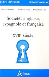 Sociétés anglaise, espagnole et française