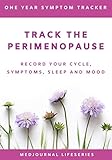 Track the Perimenopause: Record Your