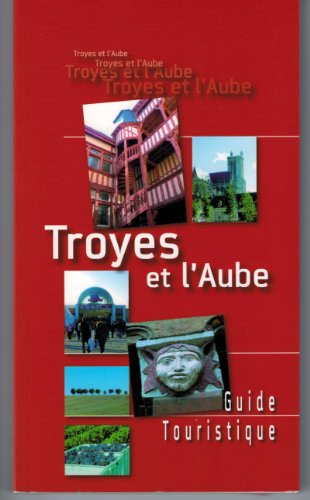 Troyes et l'Aube