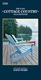 2012 Cottage Country Vertical Wall Calendar by 