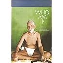 Who Am I?: The Teachings of Bhagavan Sri Ramana Maharshi