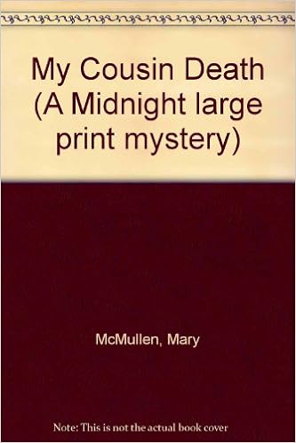 My Cousin Death Mary Mcmullen 9780851195278 Amazon Com Books