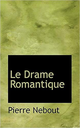 Le Drame Romantique Nebout Pierre 9781116696127 Amazon Com Books
