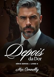 Livro Depois da Dor (Série Depois Livro 2)