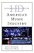 Historical Dictionary of the American Music Industry (Historical Dictionaries of Professions and Ind by Keith Hatschek, Veronica A. Wells