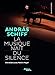 La musique naît sous silence by 