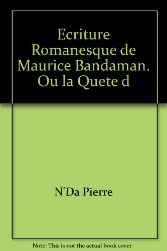 L' écriture romanesque de Maurice Bandaman