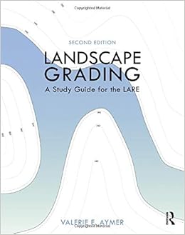 Landscape Grading A Study Guide For The Lare Aymer Valerie E 9780367439071 Books Landscape Grading A Study Guide For The Lare Aymer Valerie E 9780367439071 Books