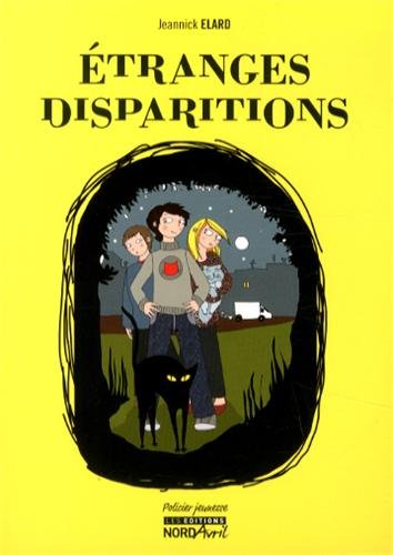 Étranges disparitions