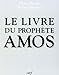 Le livre du prophète Amos (Rhétorique biblique) (French Edition) by 